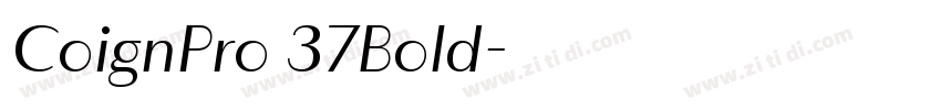CoignPro 37Bold字体转换 CoignPro 37Bold字体转换
